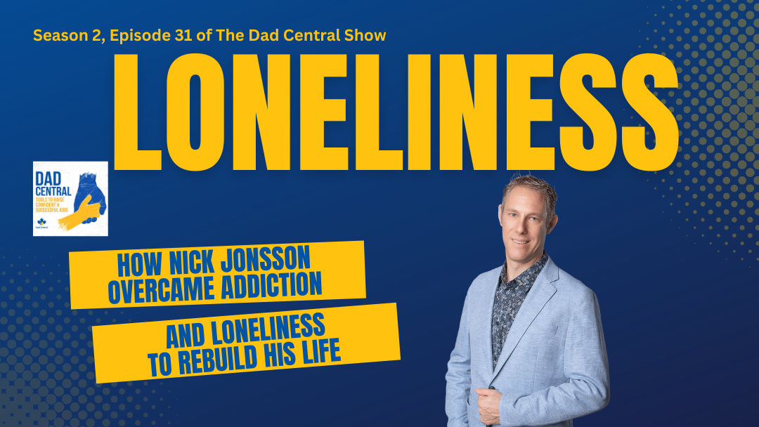 How Nick Jonsson Overcame Addiction and Loneliness to Rebuild His Life
