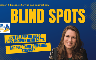 How Valerie Tih Helps Dads Uncover Blind Spots & Find Their Parenting Strength