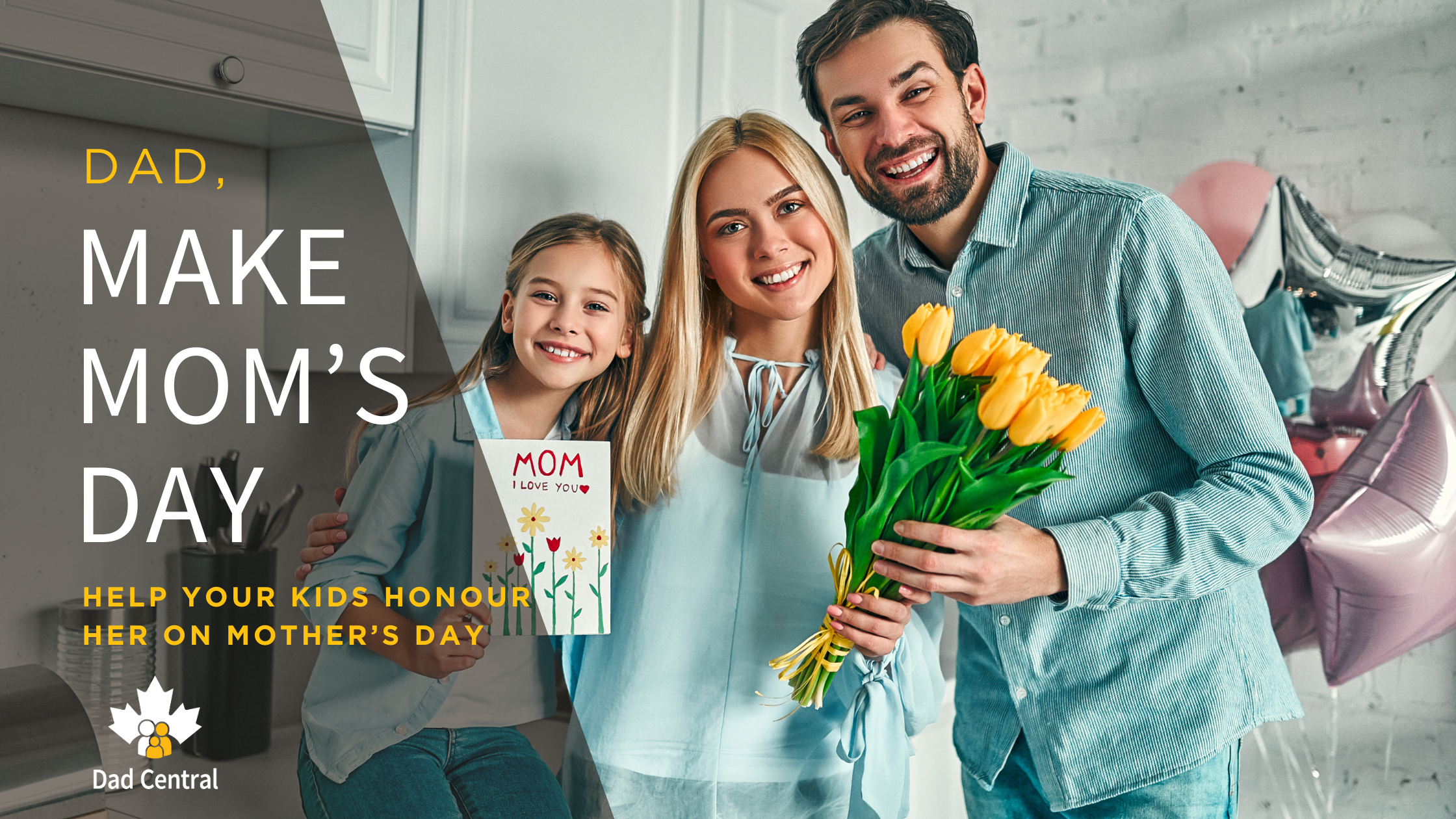 dad honouring mom and teaching kids how to celebrate her on Mother's Day